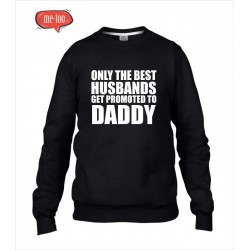 Męska bluza Only the Best husbands...