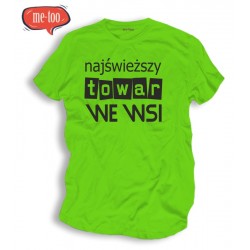 Koszulka t-shirt Najswieższy towar we wsi