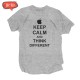 Koszulka T-shirt Keep Calm and Think Different