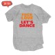 Koszulka / t-shirt męski z nadrukiem: Fuck love let's dance