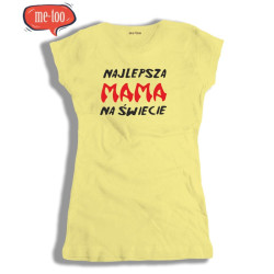 Koszulka  Najlepsza Mama Na Świecie