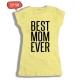 Koszulka dla mamy - Best Mom Ever