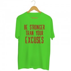 Koszulka unisex z nadrukiem Be stronger than your excuses