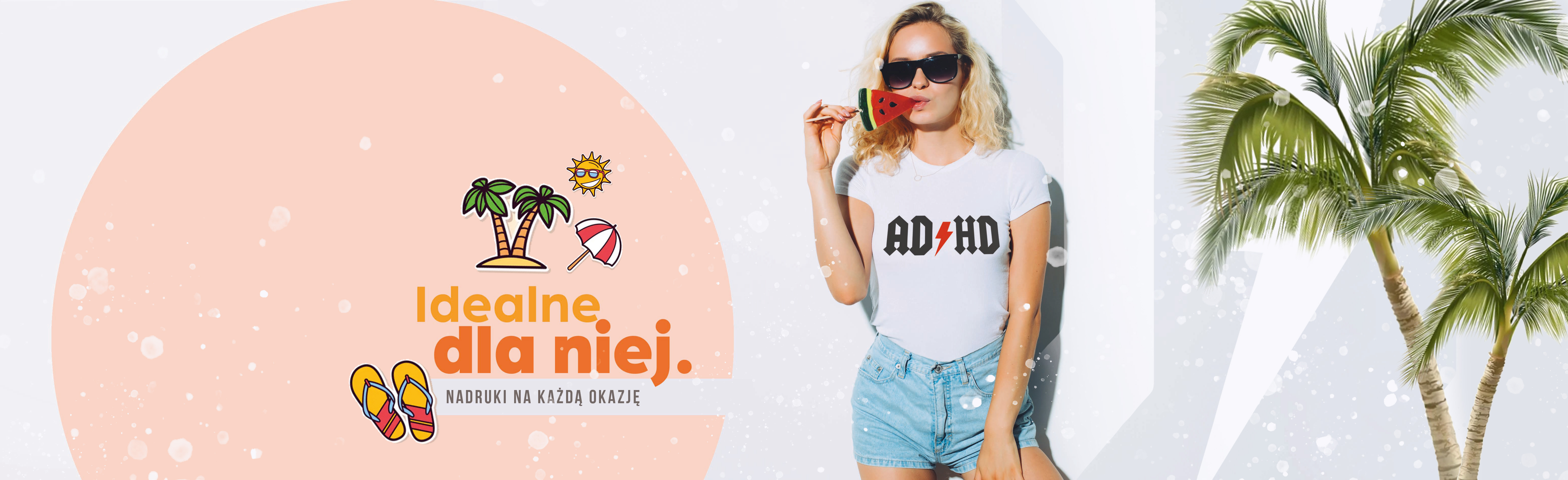 Koszulki dla Niej na każdą okazję